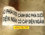 Long Khánh Băng cảnh báo cáp ngầm nilong khổ 50cm